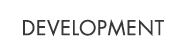 Development