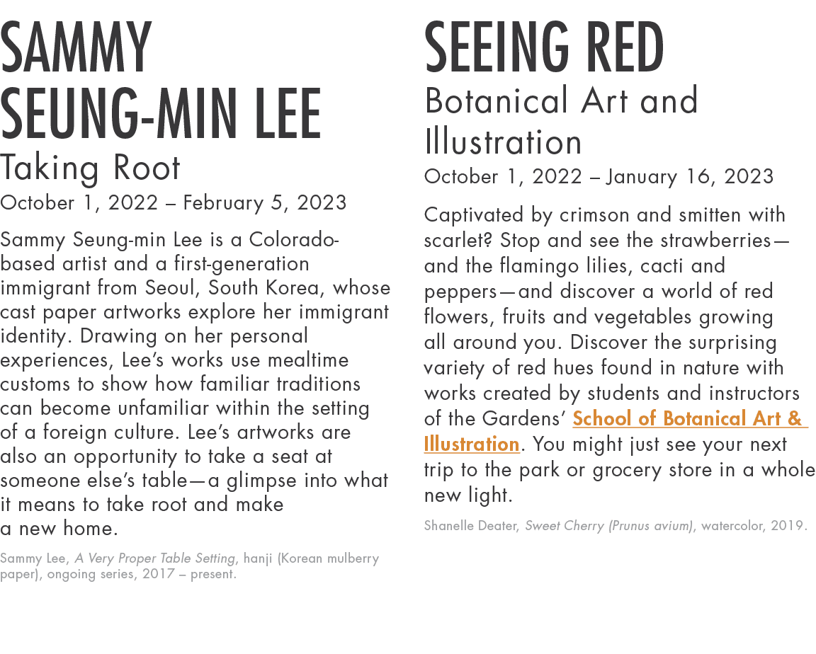 Sammy Seung-min Lee Taking Root October 1, 2022   February 5, 2023 Sammy Seung-min Lee is a Colorado-based artist and   