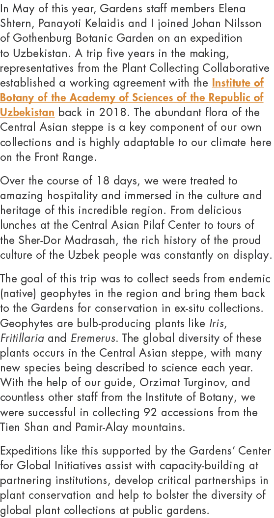 In May of this year, Gardens staff members Elena Shtern, Panayoti Kelaidis and I joined Johan Nilsson of Gothenburg B...