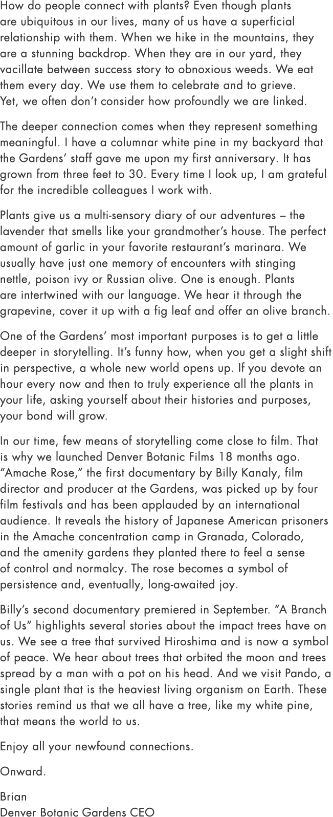 How do people connect with plants? Even though plants are ubiquitous in our lives, many of us have a superficial rela...