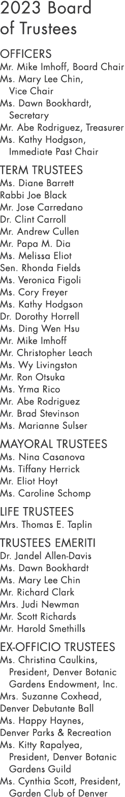 2023 Board of Trustees OFFICERS Mr. Mike Imhoff, Board Chair Ms. Mary Lee Chin, Vice Chair Ms. Dawn Bookhardt, Secret...