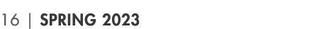 16 | Spring 2023