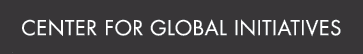 CENTER FOR GLOBAL INITIATIVES