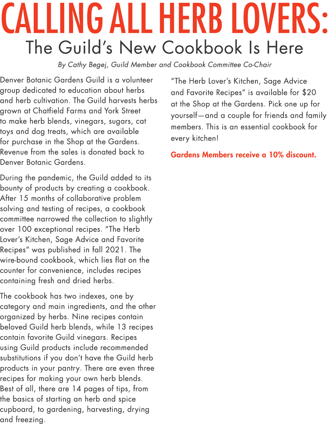 Calling all Herb Lovers: The Guild s New Cookbook Is Here By Cathy Begej, Guild Member and Cookbook Committee Co-Chai   