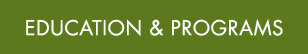 Education & Programs