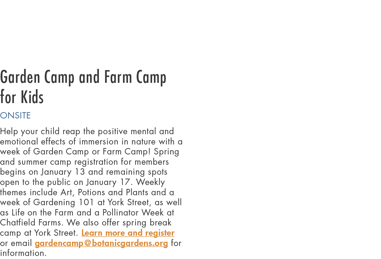 Garden Camp and Farm Camp for Kids Onsite Help your child reap the positive mental and emotional effects of immersion   