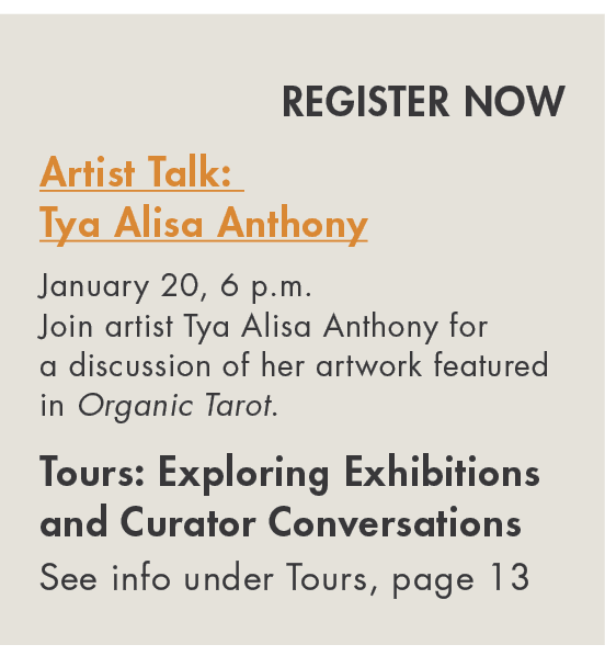  REGISTER NOW Artist Talk: Tya Alisa Anthony January 20, 6 p m  Join artist Tya Alisa Anthony for a discussion of her   