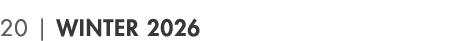 20 | Winter 2026
